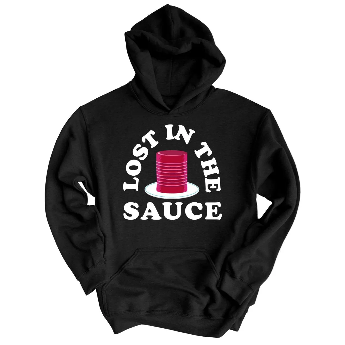 Lost In The Sauce Hoodie